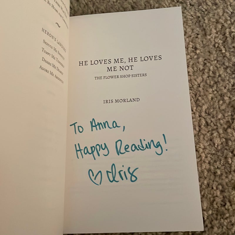 He Loves Me, He Loves Me Not (signed by the author)