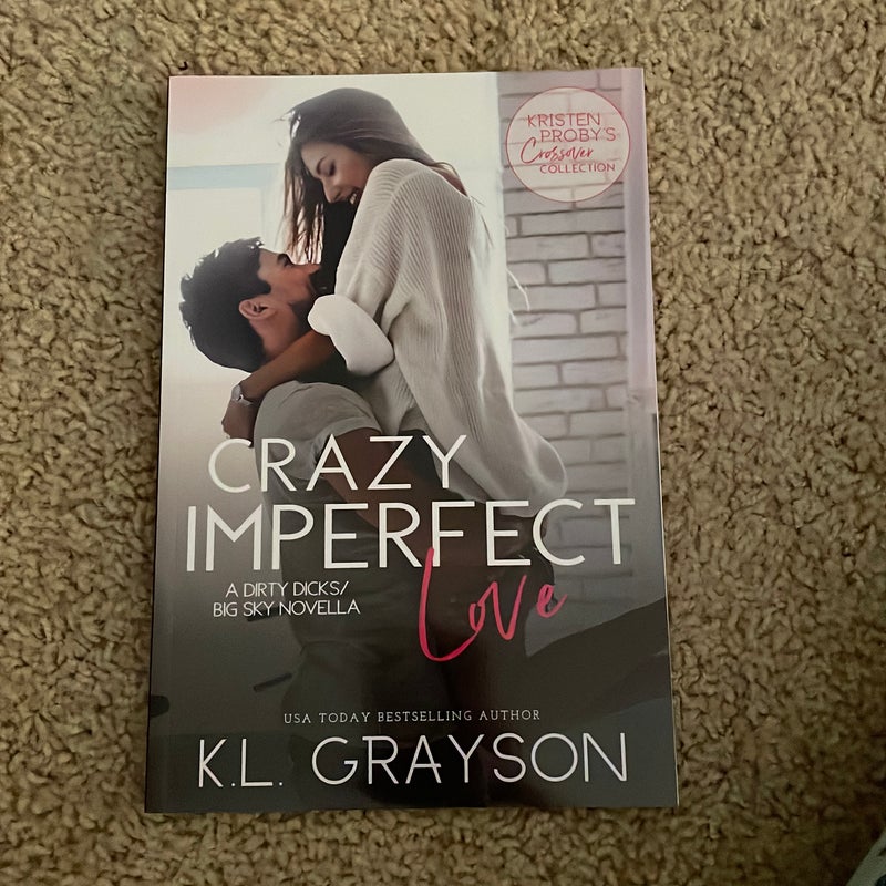 Crazy Imperfect Love