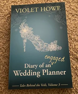 Diary of an Engaged Wedding Planner