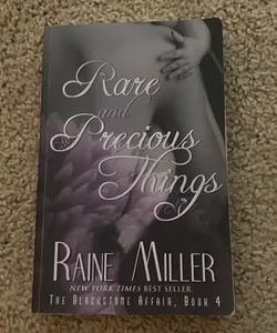 Rare and Precious Things