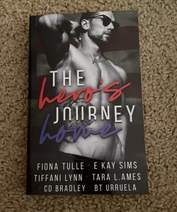 The Hero's Journey Home (signed by all authors)