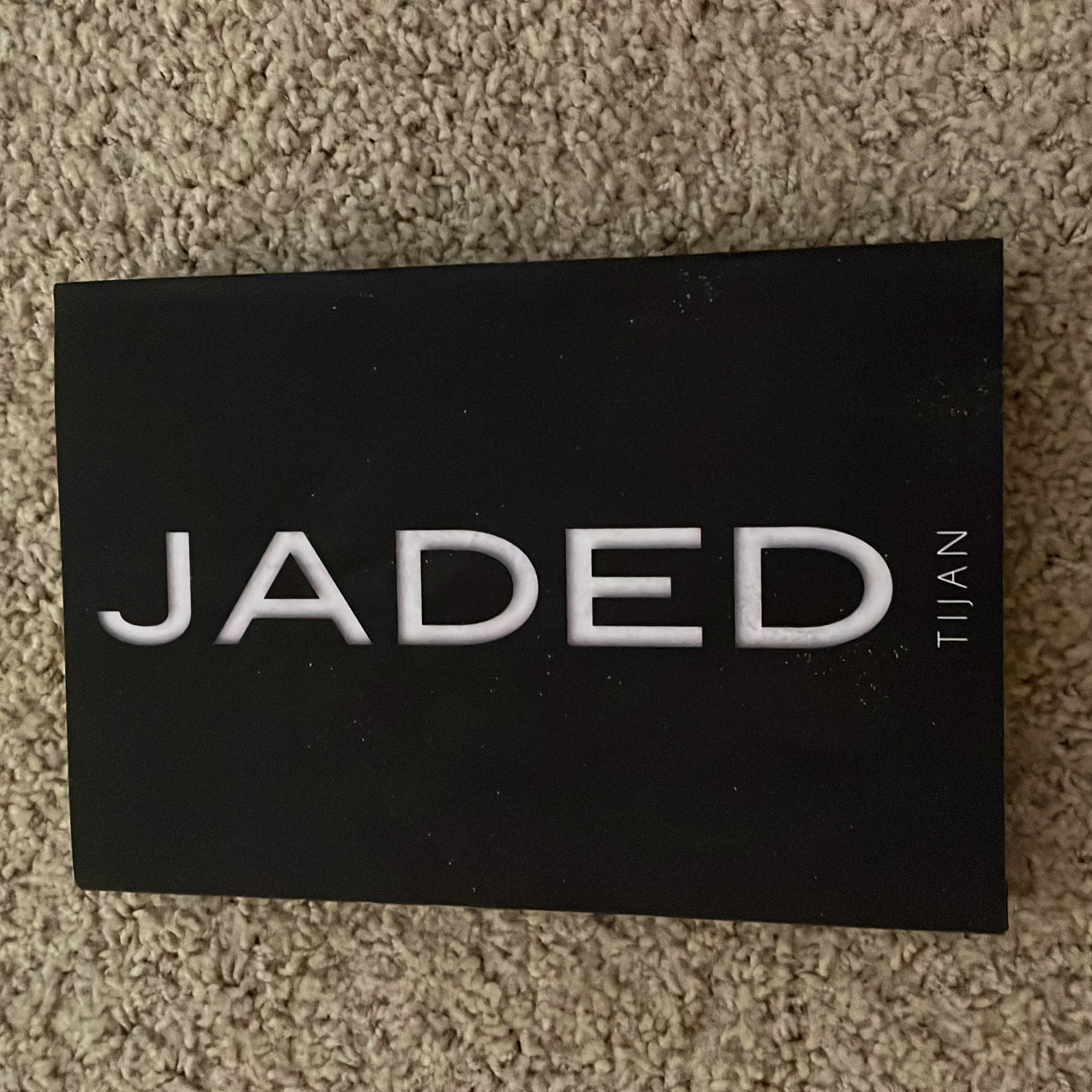 Jaded
