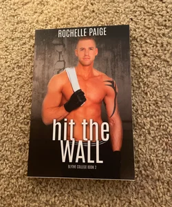 Hit the Wall (signed by the author)
