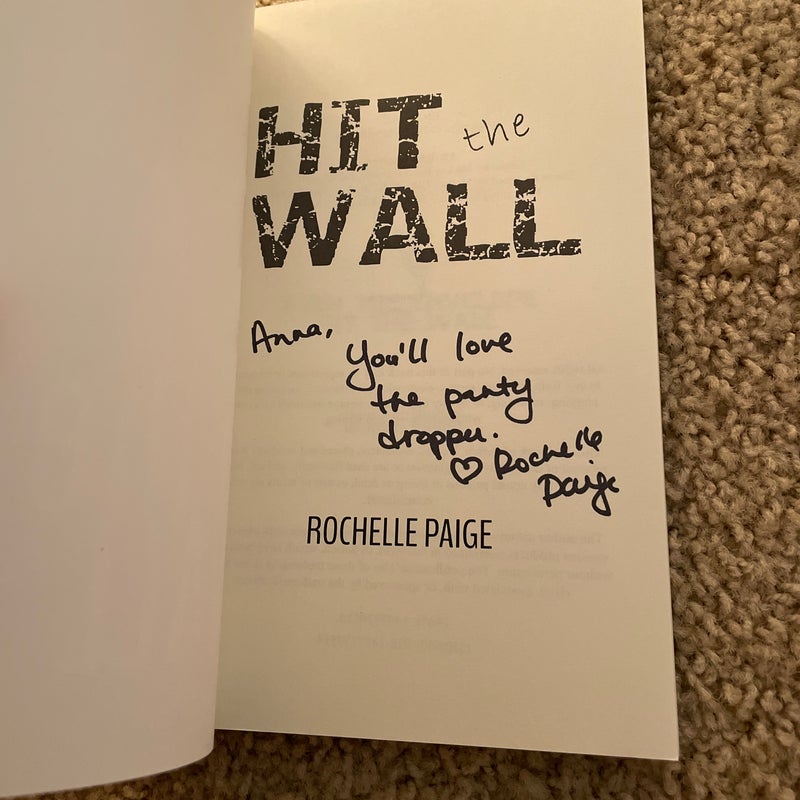 Hit the Wall (signed by the author)