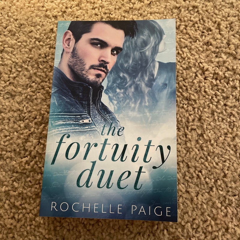 The Fortuity Duet (signed by author and cover model)