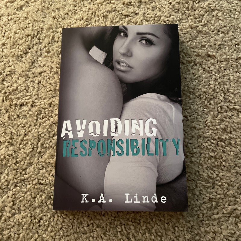 Avoiding Responsibility (signed by the author)