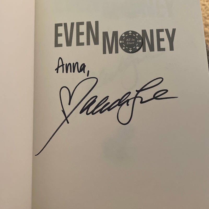 Even Money (signed by the author)