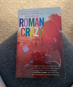 Roman Crazy (signed by both authors)