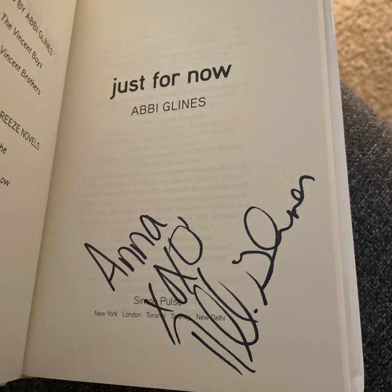 Just for Now  (signed by the author)