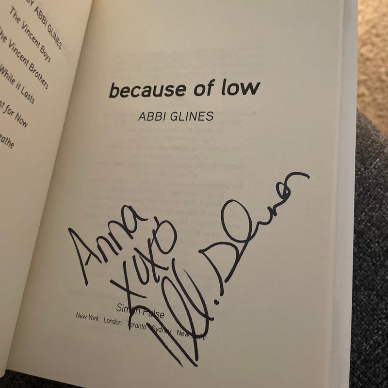Because of Low (signed by the author)