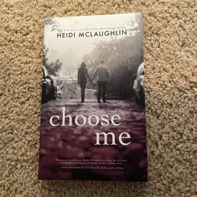 Choose Me