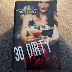 30 Dirty Martinis