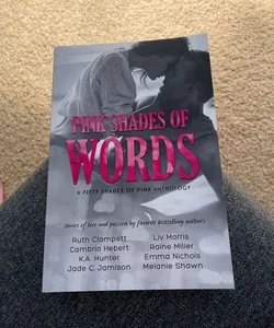 Pink Shades of Words (signed by two authors)