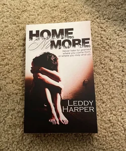 Home No More (signed by the author)