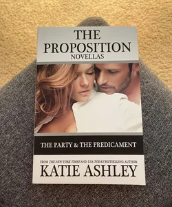 The Proposition Series Novellas: the Party and Predicament (signed by the author)