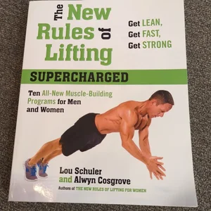 The New Rules of Lifting Supercharged