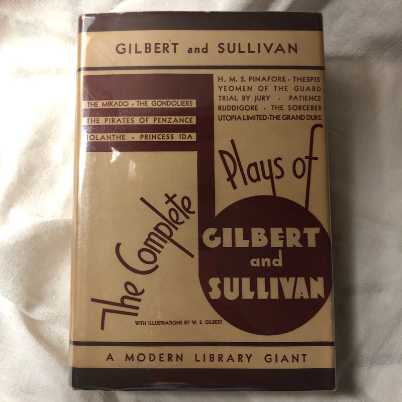 The Complete Plays of Gilbert and Sullivan