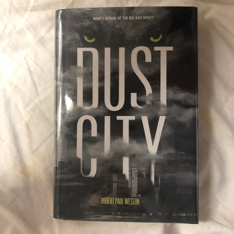 Dust City by Robert Paul Weston, Hardcover Pangobooks