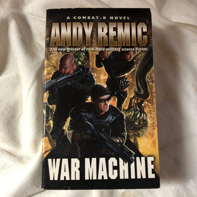War Machine by Andy Remic