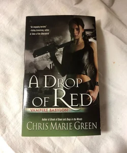 A Drop of Red