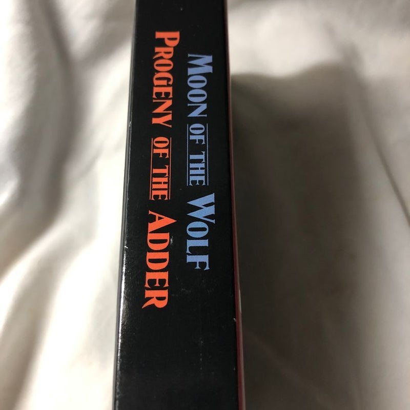 Moon of the Wolf; Progeny of the Adder