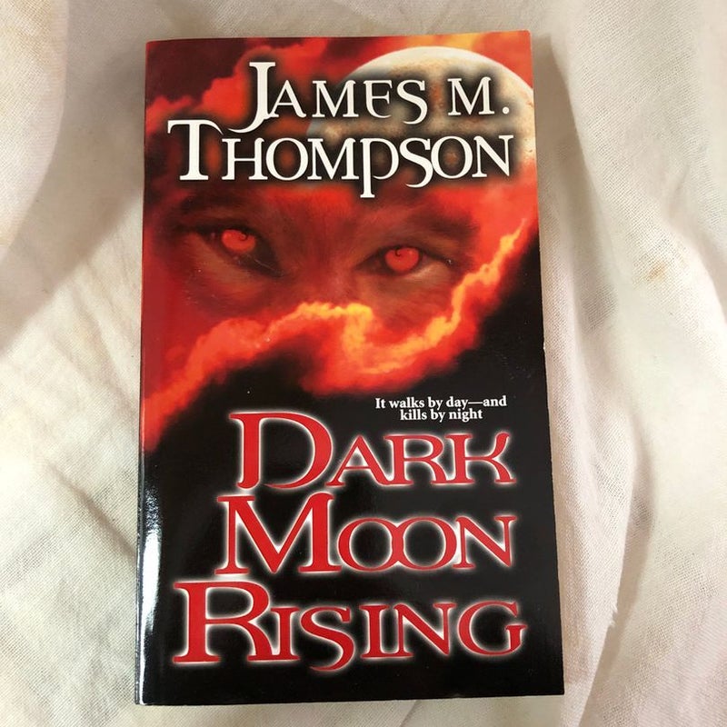 Dark Moon Rising