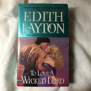 To Love a Wicked Lord
