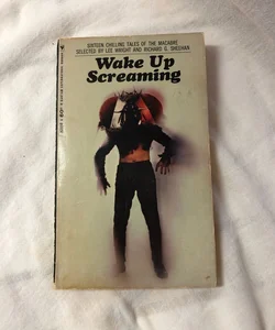 Wake Up Screaming 