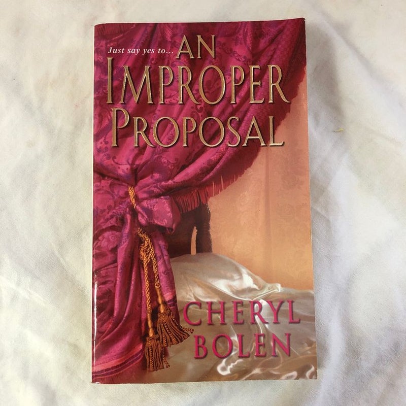 An Improper Proposal