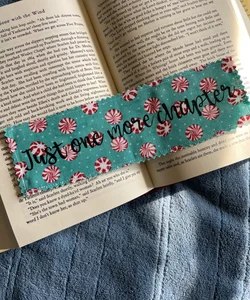 Handmade “Just one more chapter” bookmark 