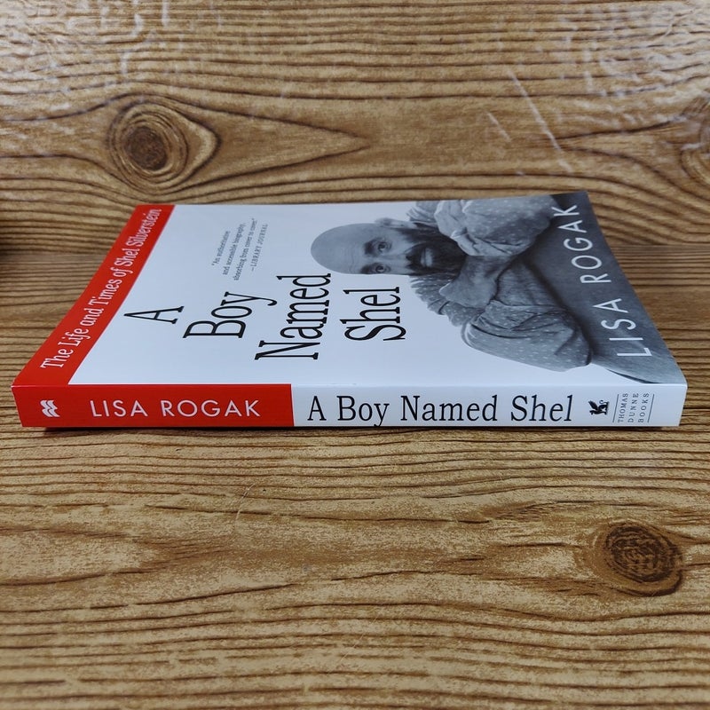 A Boy Named Shel: The Life and Times of Shel Silverstein