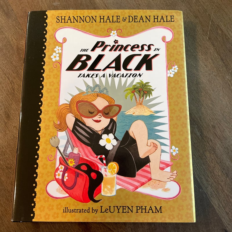 The Princess in Black Takes a Vacation