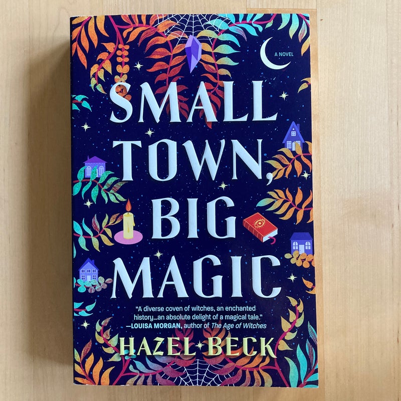 Small Town, Big Magic