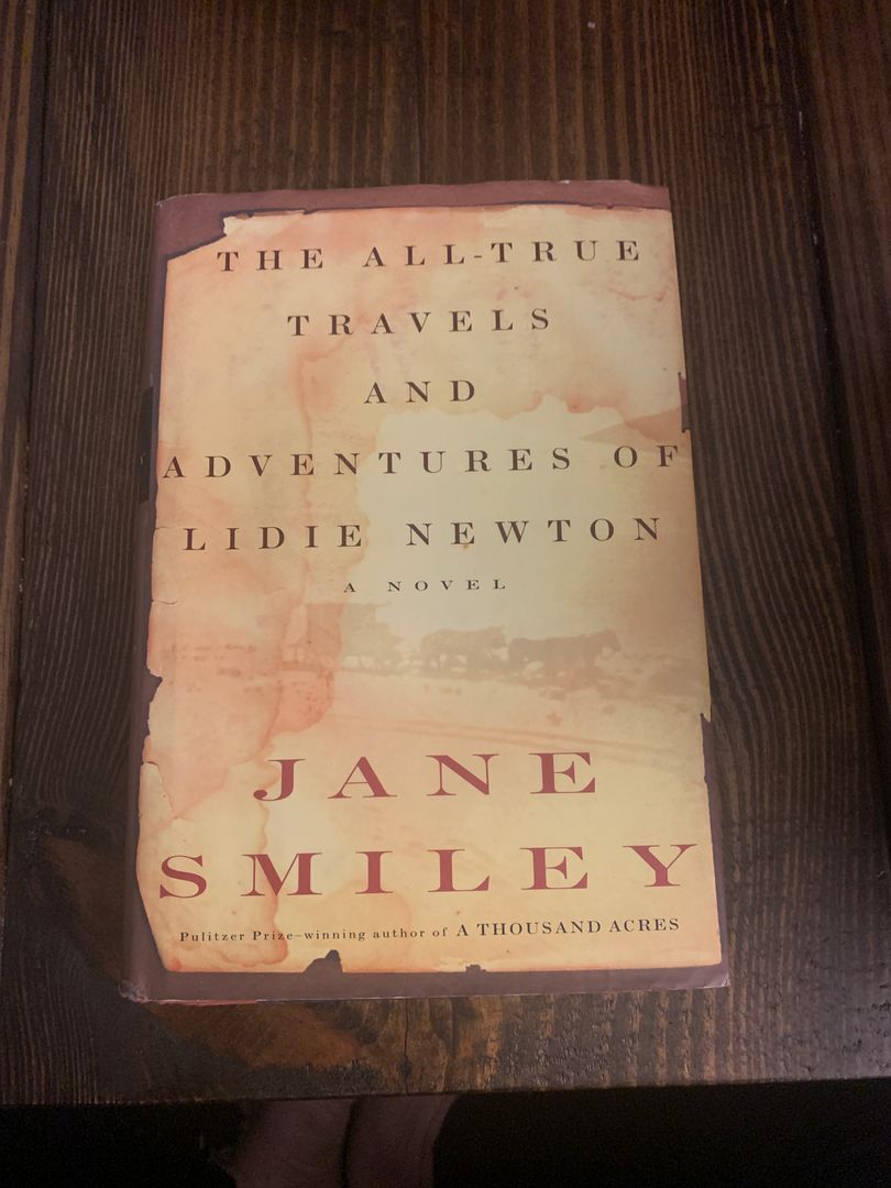 The All-True Travels and Adventures of Lidie Newton