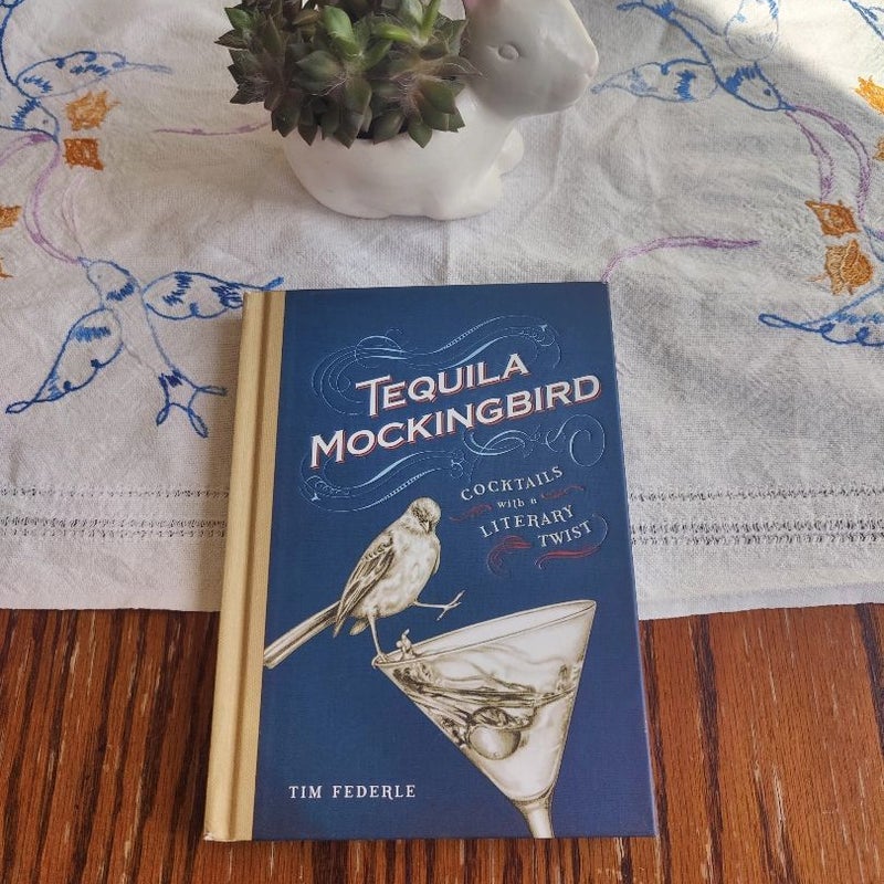 Tequila Mockingbird
