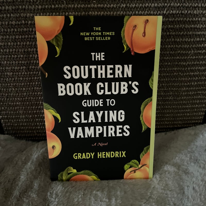 The Southern Book Club's Guide to Slaying Vampires