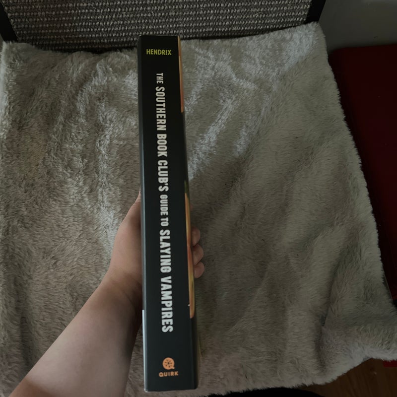 The Southern Book Club's Guide to Slaying Vampires