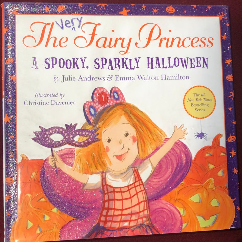 The Very Fairy Princess: a Spooky, Sparkly Halloween