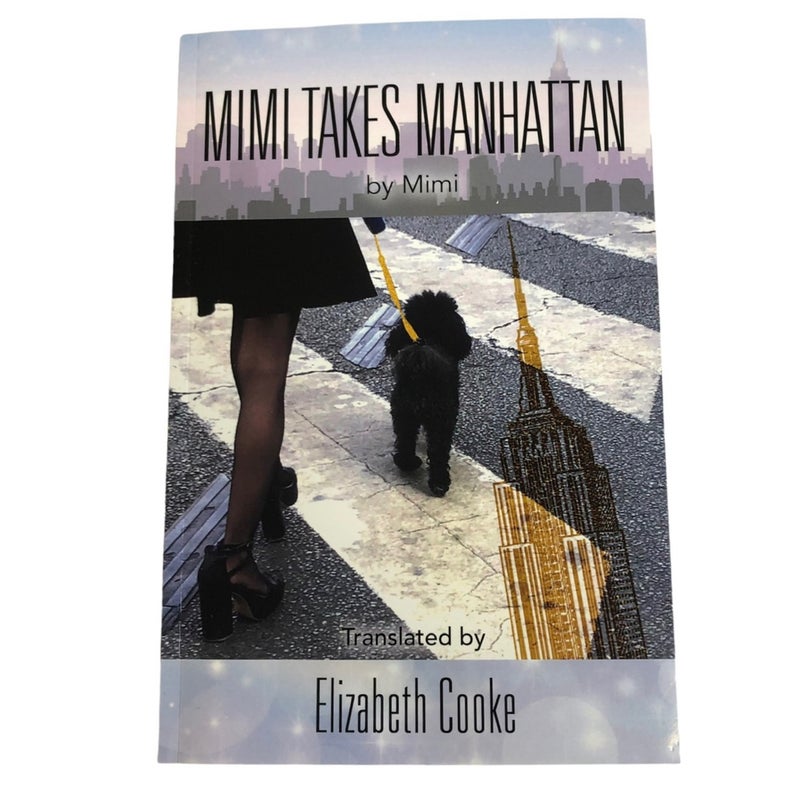 Mimi Takes Manhattan