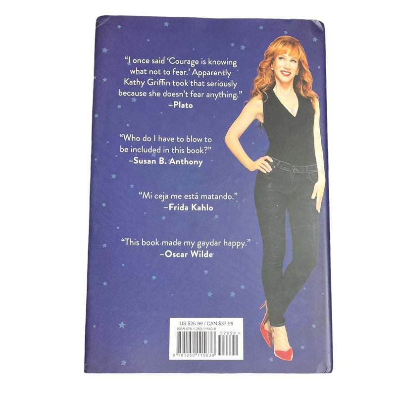 (Signed) Kathy Griffin's Celebrity Run-Ins