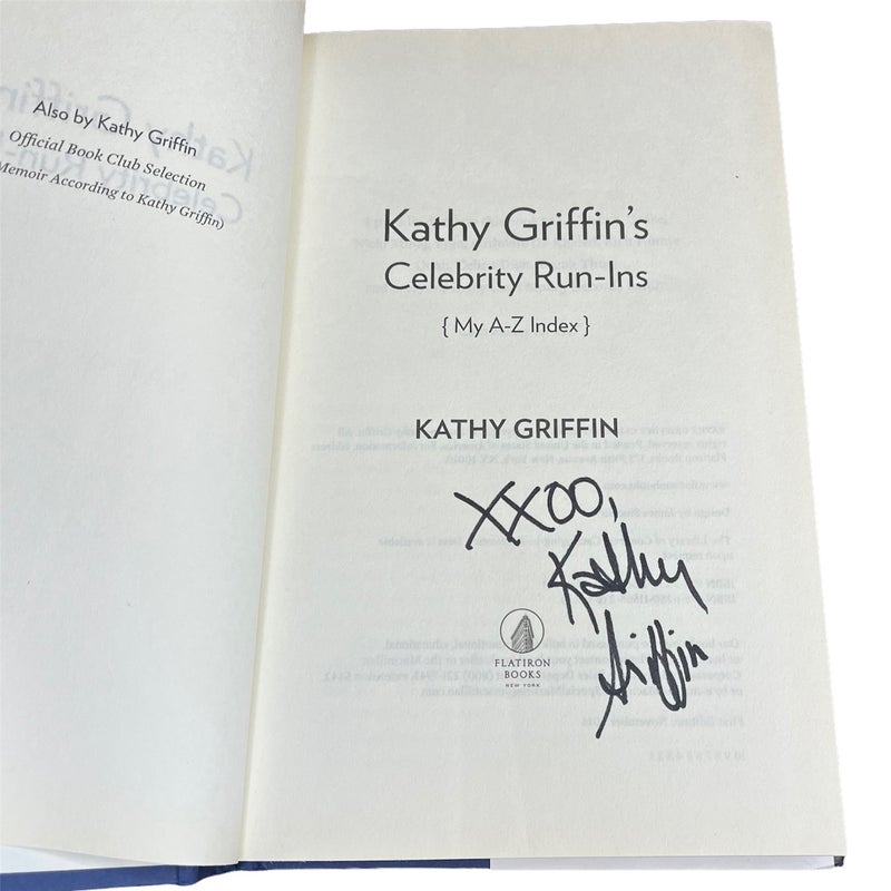 (Signed) Kathy Griffin's Celebrity Run-Ins