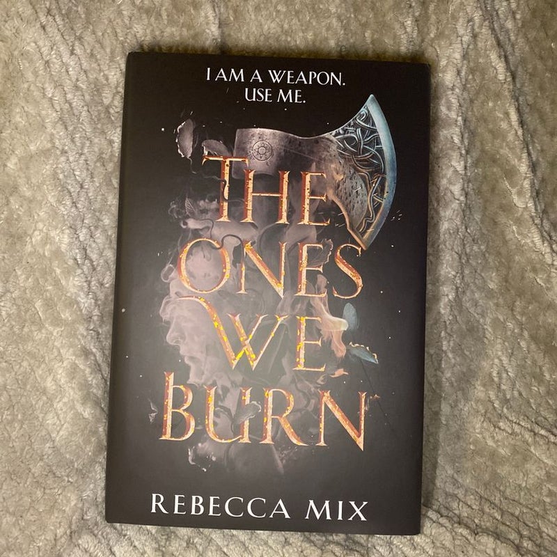 The Ones We Burn (Fairyloot)