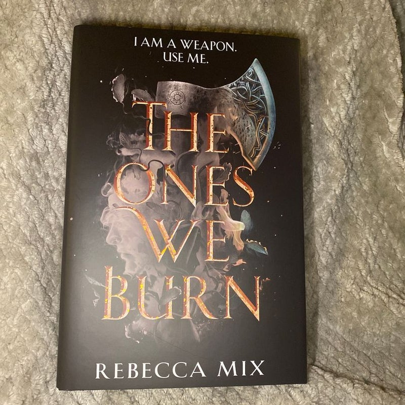 The Ones We Burn (Fairyloot)