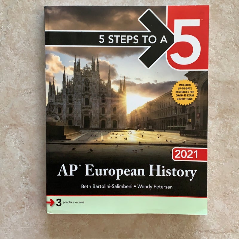 5 Steps to a 5: AP European History 2021