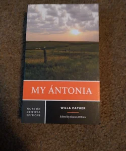 Norton Critical Editions: My Ántonia