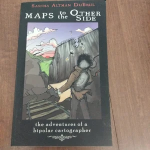 Maps to the Other Side