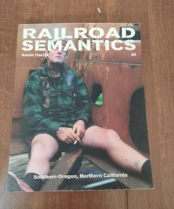 Railroad Semantics