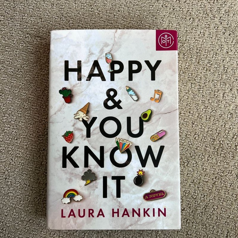 Happy and You Know It