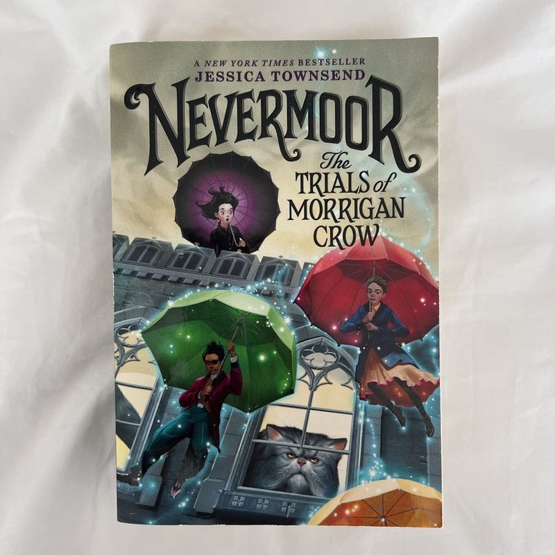 Nevermoor: the Trials of Morrigan Crow