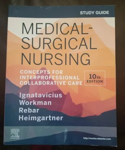 Study Guide for Medical-Surgical Nursing